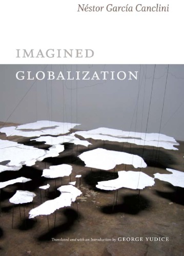 The imagined globalization